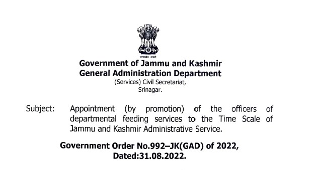 Appointment by promotion of the officers of departmental feeding services to the Time Scale of J&K Administrative Service