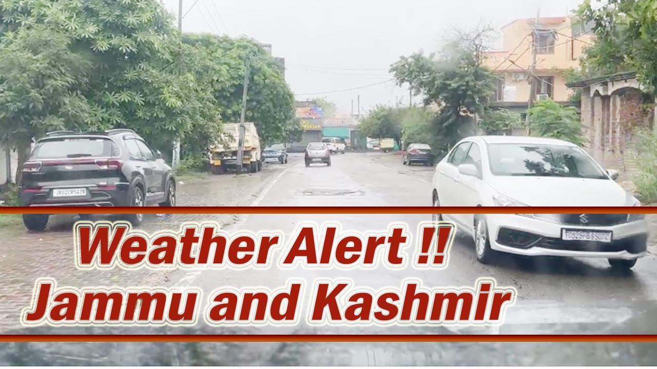 Weather Alert ‼️ Jammu and Kashmir: Rain continues next 24 hr ; राजौरी ज़िले के सभी स्कूल बंद