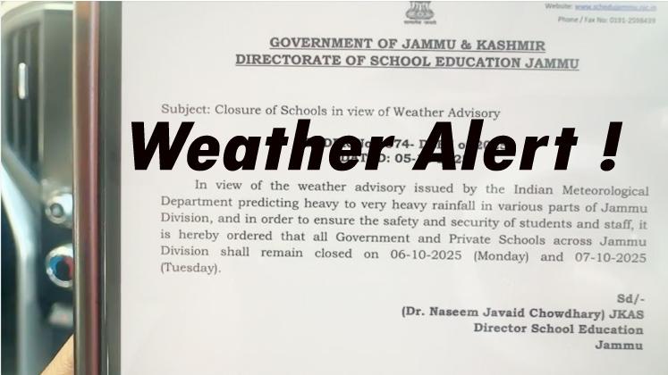 Government orders closure of schools in Jammu on 6th and 7th October in view of inclement weather
