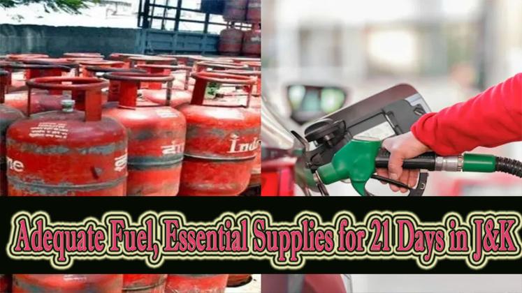 J&K सरकार के पास अगले 21 दिनों के लिए #Cylinder ,#peteol #diesel का पर्याप्त भंडार: Satish Sharma