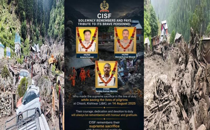 CISF pays tribute to personnel who died during Kishtwar cloudburst rescue operation